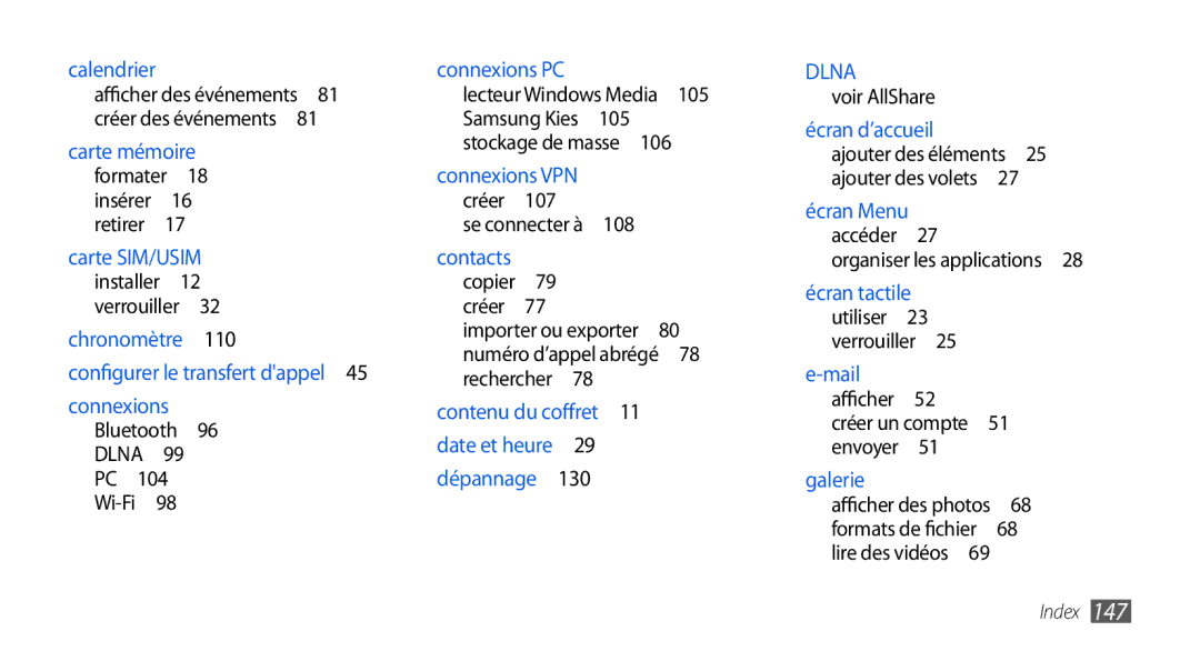 Samsung GT-I9000RWYSFR, GT-I9000HKYXEF Bluetooth DLNA PC Wi-Fi , Voir AllShare, Ajouter des éléments , Créer un compte  